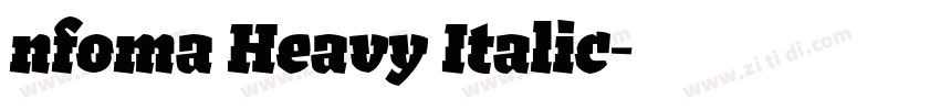 nfoma Heavy Italic字体转换 nfoma Heavy Italic字体转换
